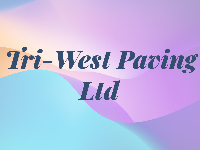 Tri-West Paving Ltd