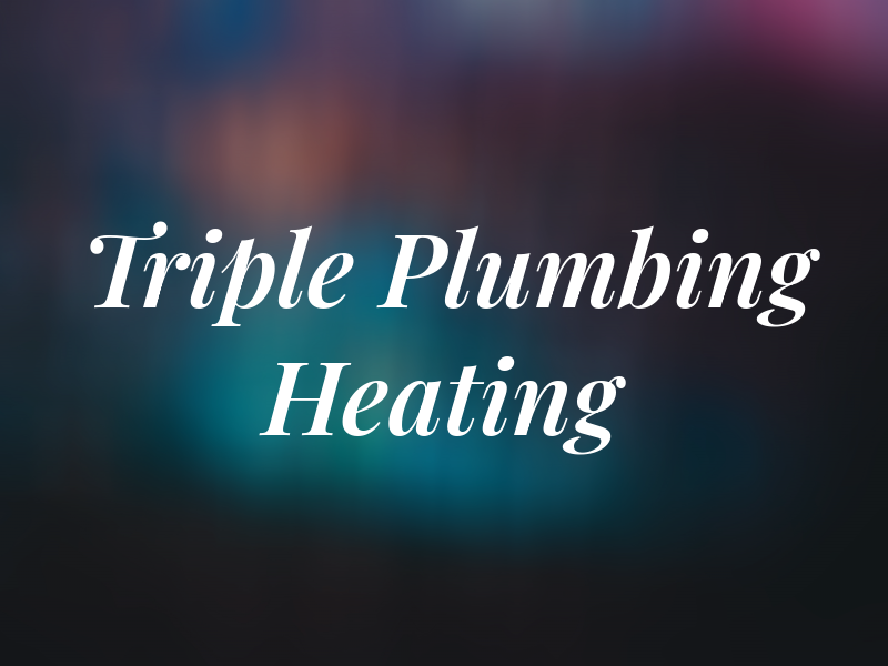 Triple A Plumbing & Heating