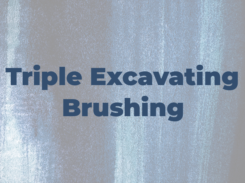 Triple J Excavating & Brushing
