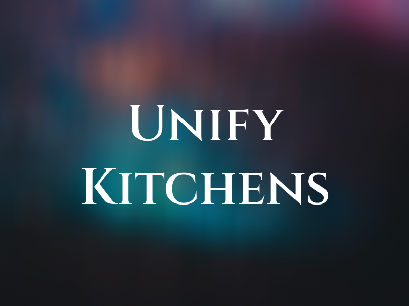 Unify Kitchens