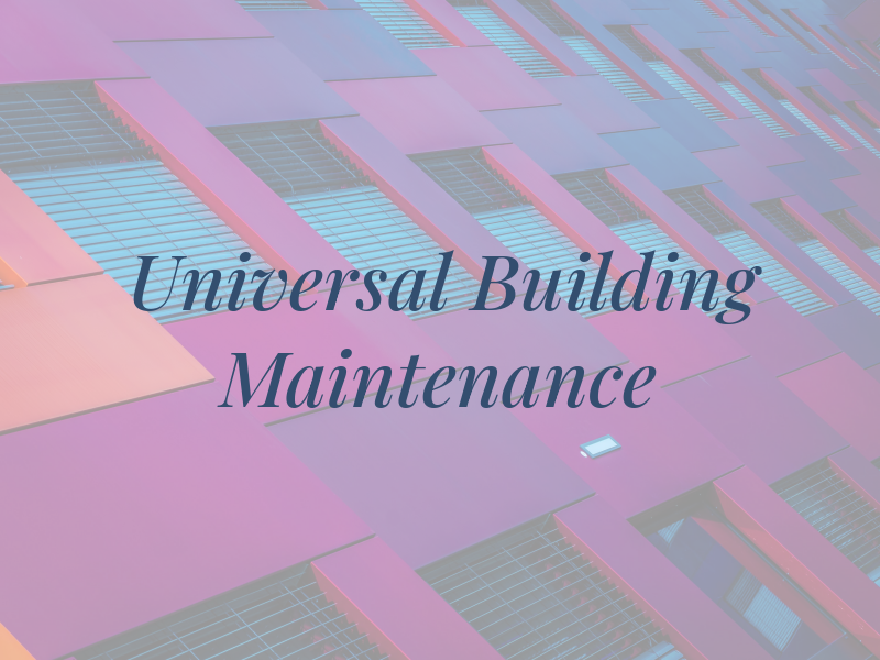 Universal Building Maintenance Ltd