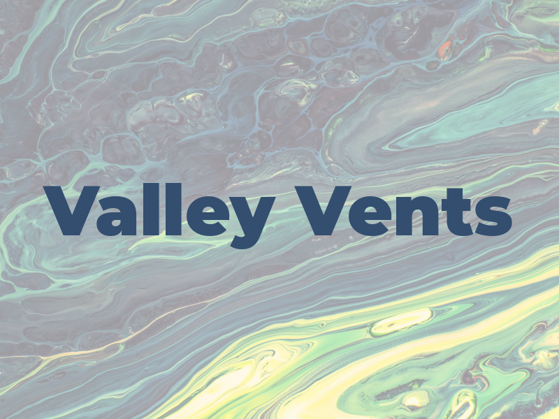 Valley Vents