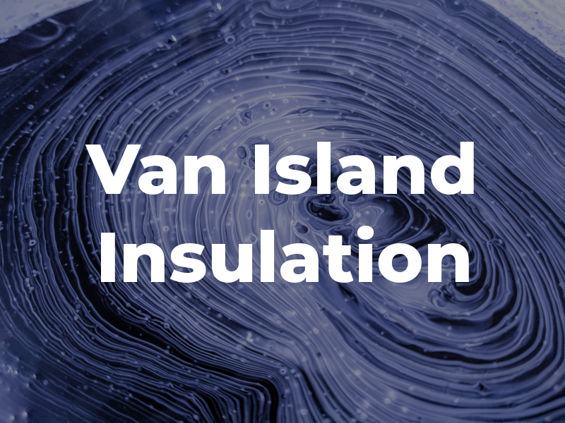 Van Island Insulation