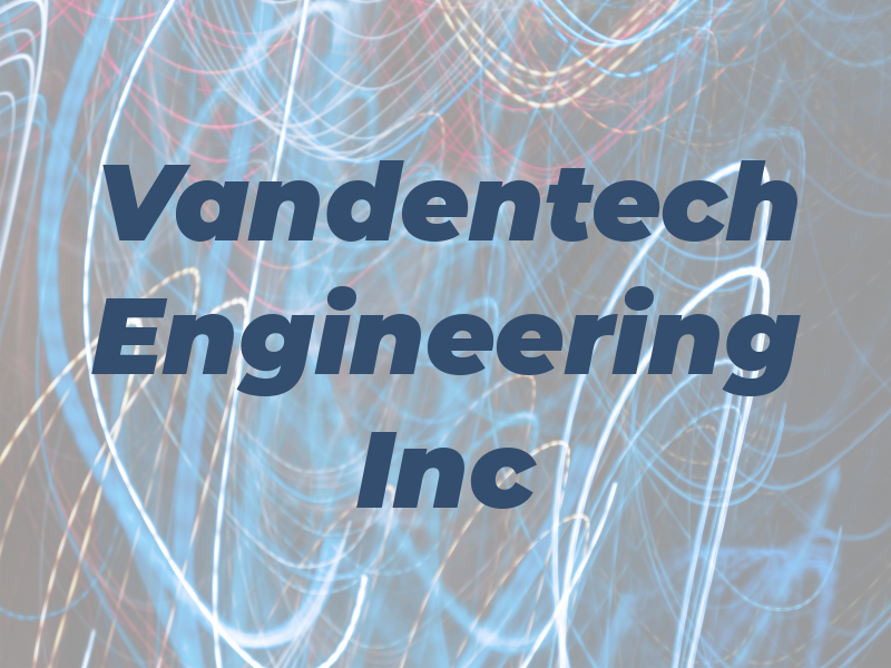 Vandentech Engineering Inc