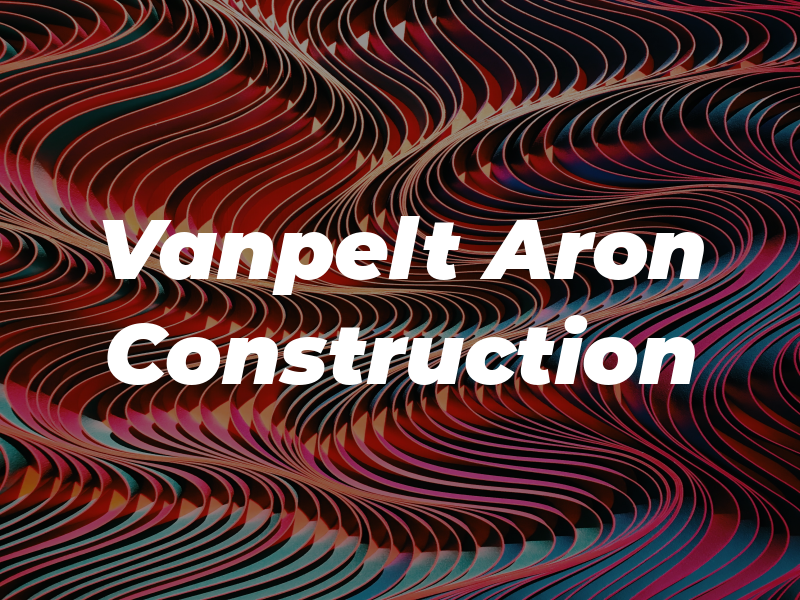 Vanpelt Aron Construction