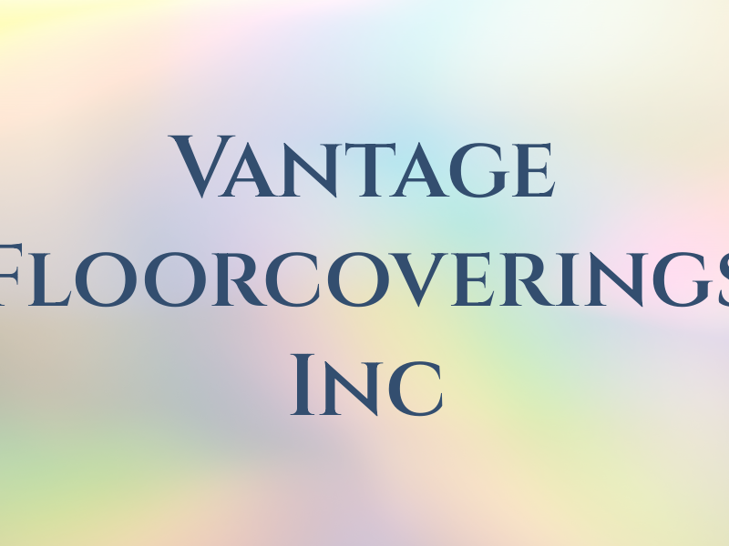 Vantage Floorcoverings Inc
