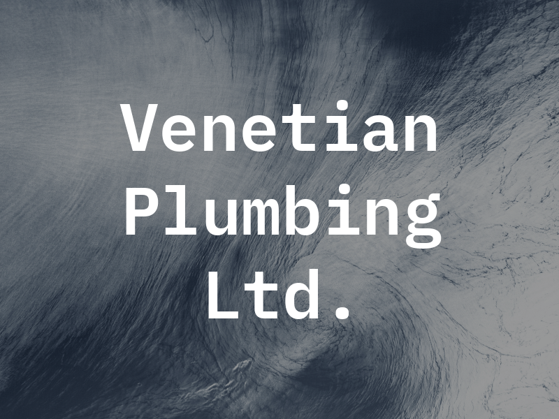 Venetian Plumbing Ltd.