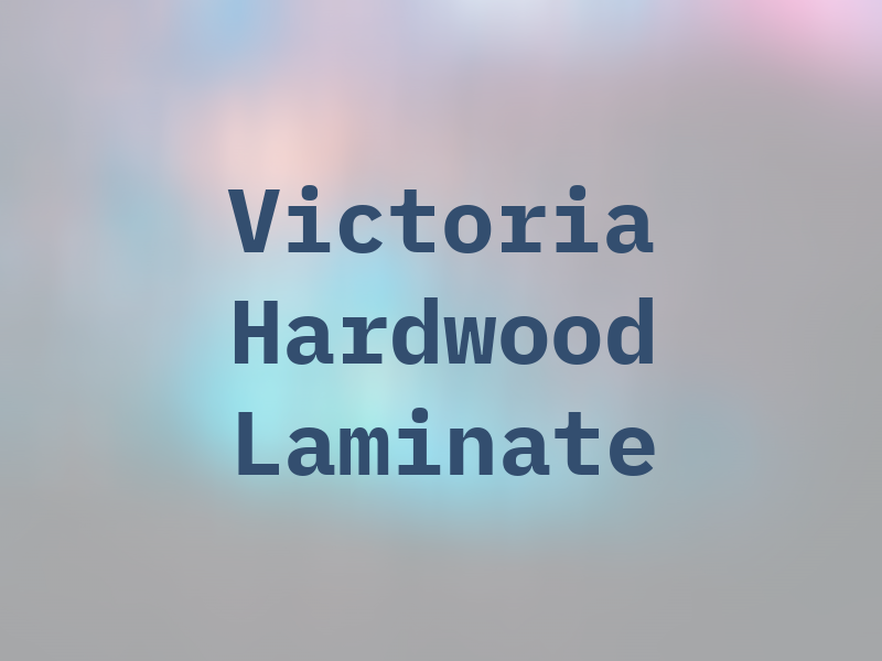 Victoria Hardwood & Laminate