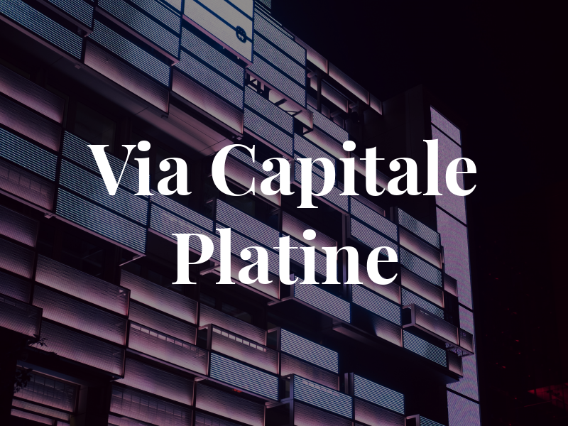 Via Capitale Platine