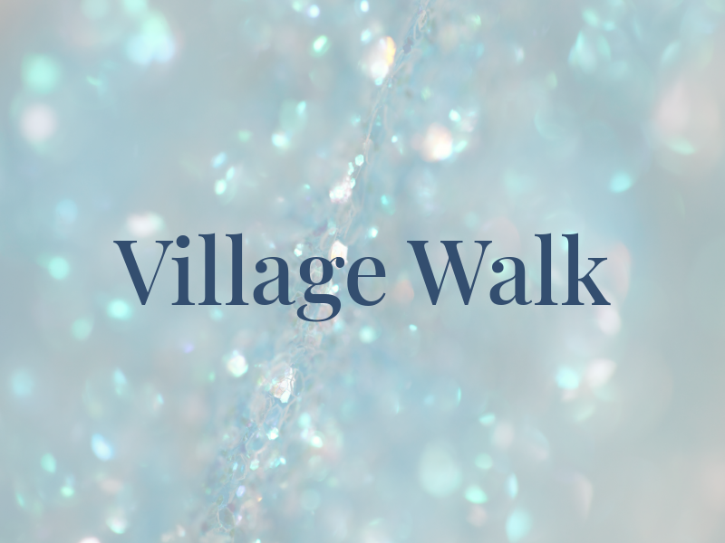 Village Walk