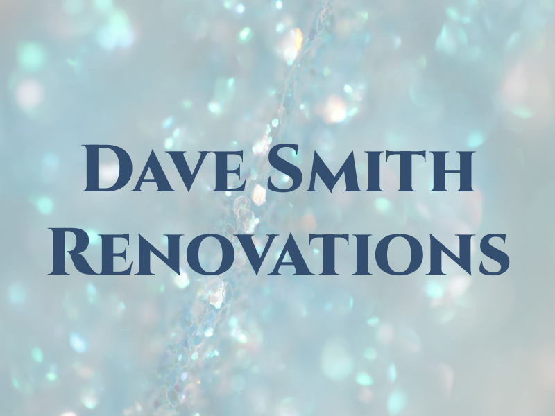 W D Dave Smith Renovations