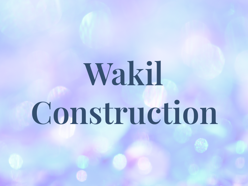 Wakil Construction