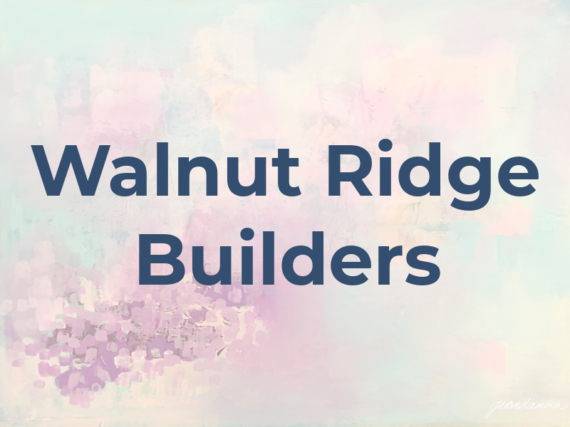 Walnut Ridge Builders