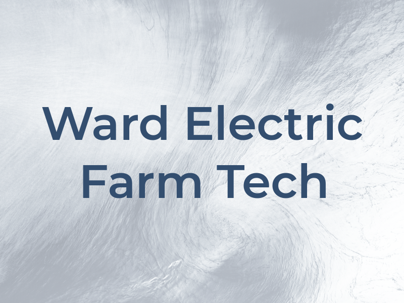 Ward Electric Farm Tech Ltd