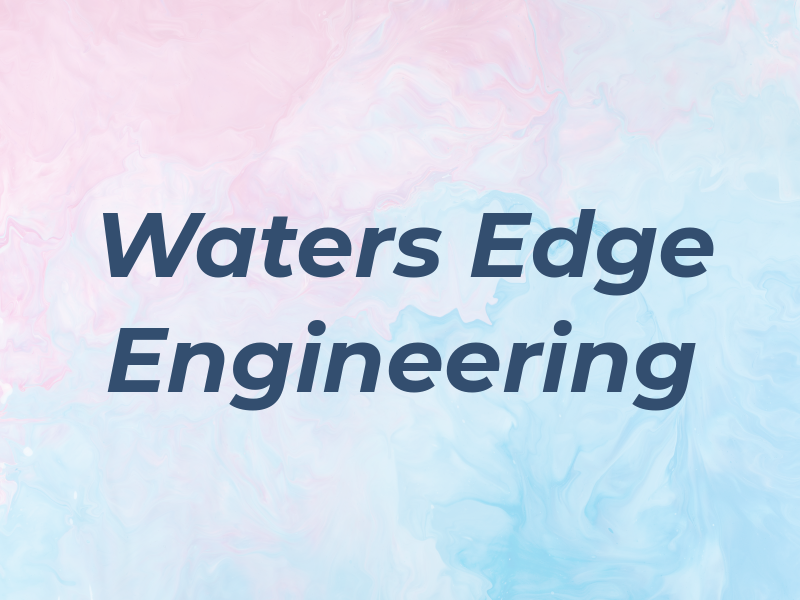 Waters Edge Engineering