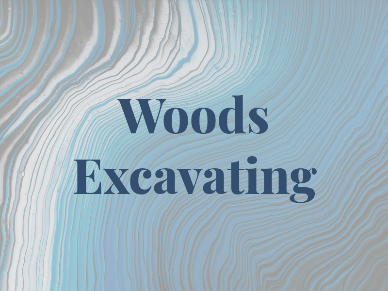 Woods Excavating