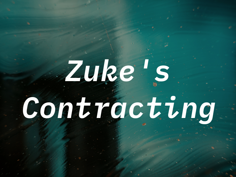 Zuke's Contracting